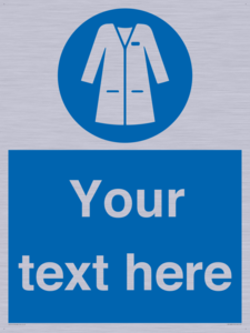 Custom Mandatory: Wear laboratory coat